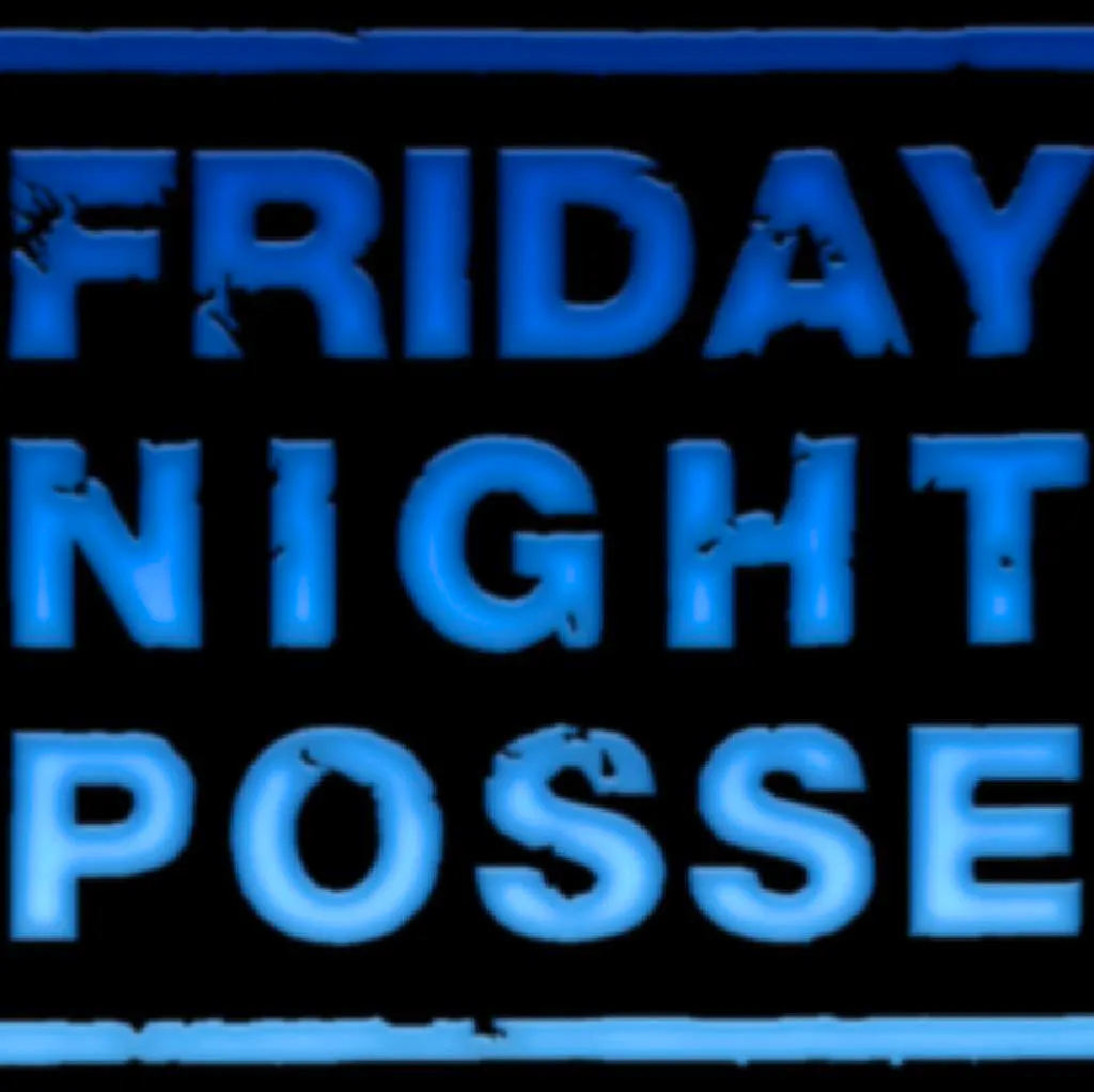 Friday Night Posse