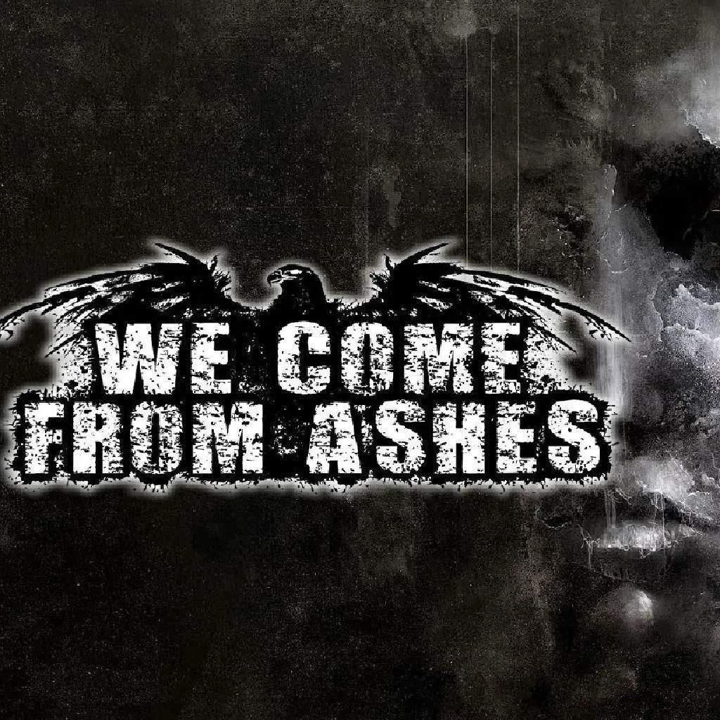 We come from Ashes
