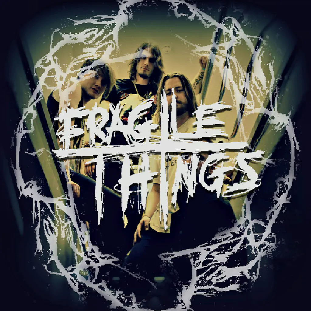Fragile Things