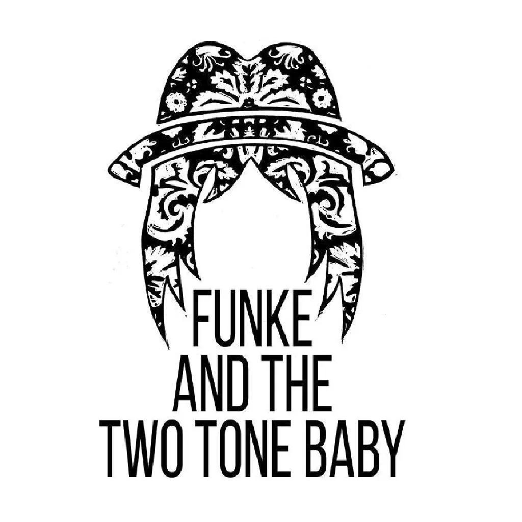 Funke and The Two Tone Baby