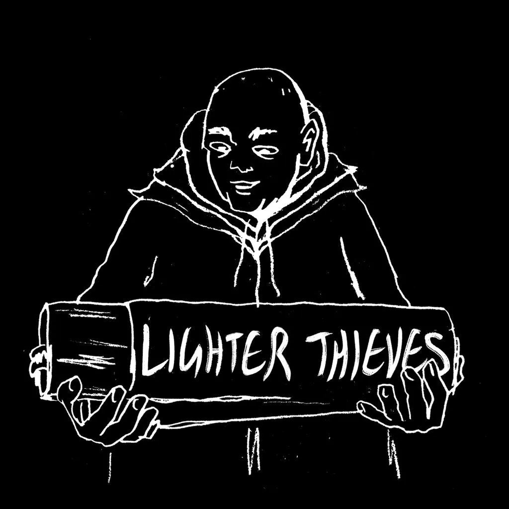 Lighter Thieves