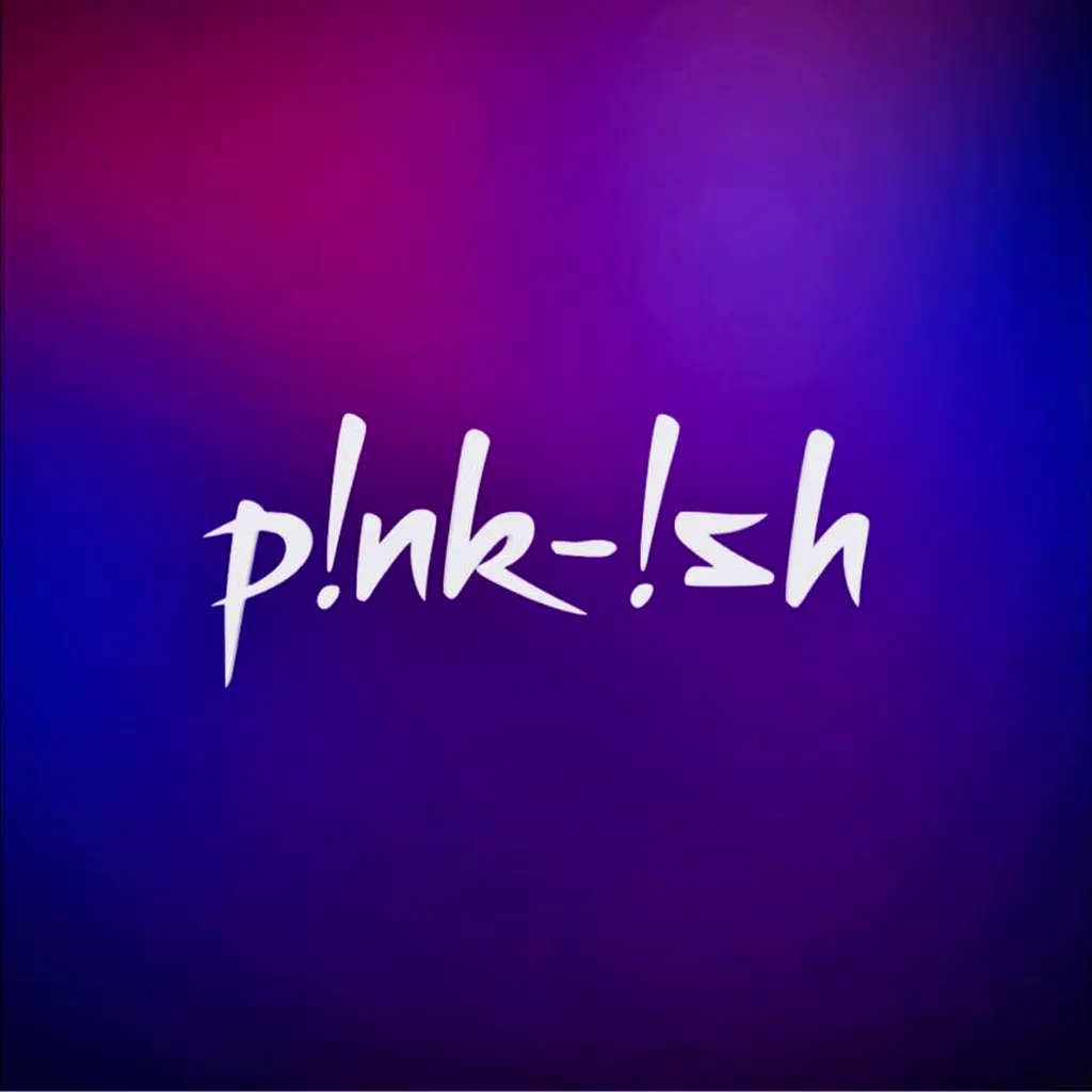 Pink-ish &lpar;A Tribute To Pink&rpar;