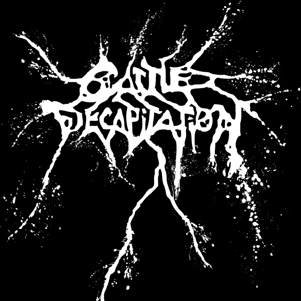 Cattle Decapitation