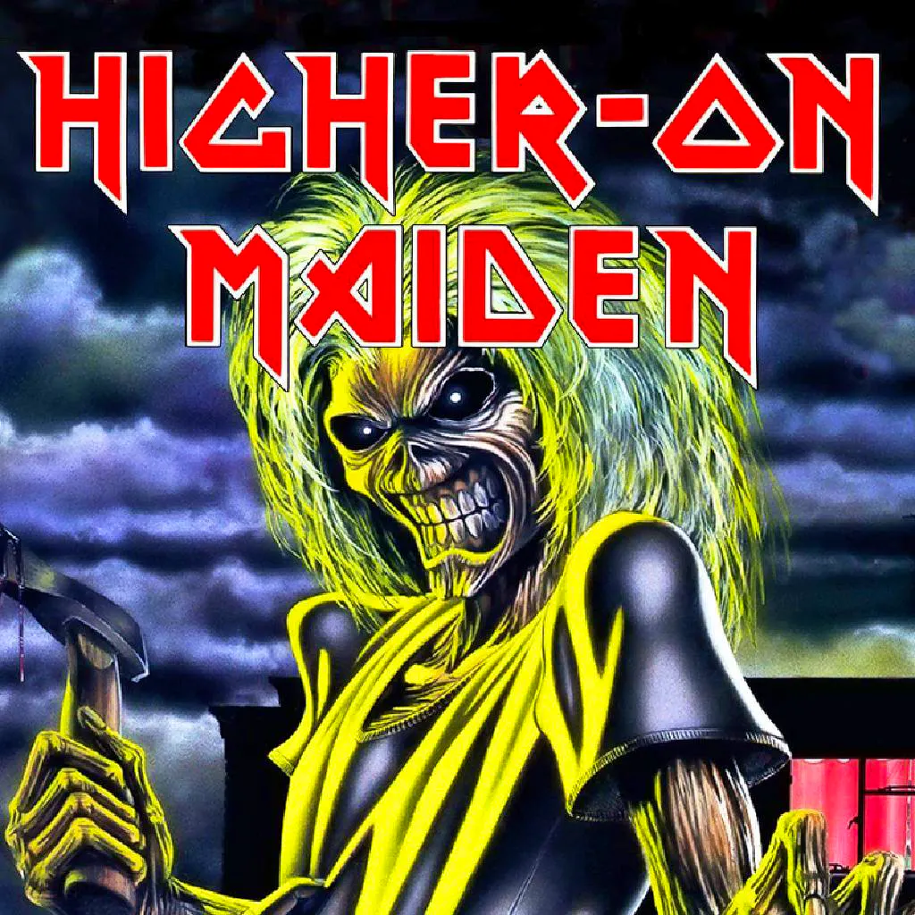 Higher On Maiden