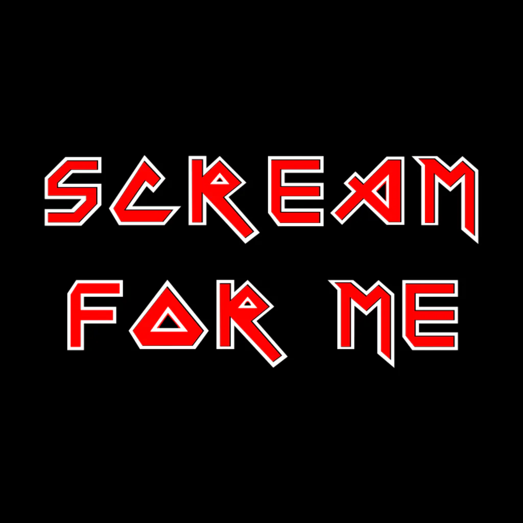 Scream For Me &lpar;Iron Maiden Tribute&rpar;