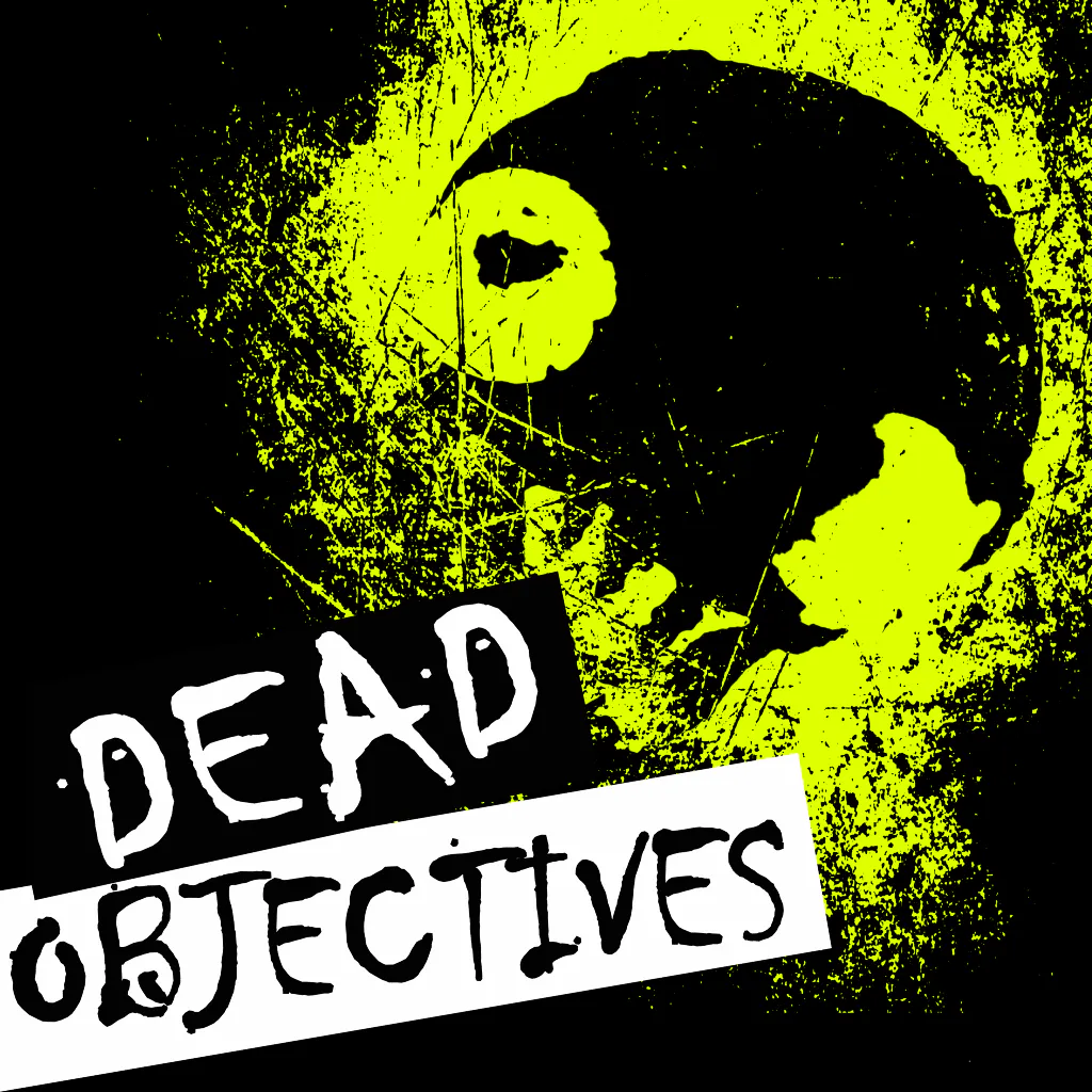 Dead Objectives