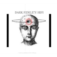 DARK FIDELITY HIFI