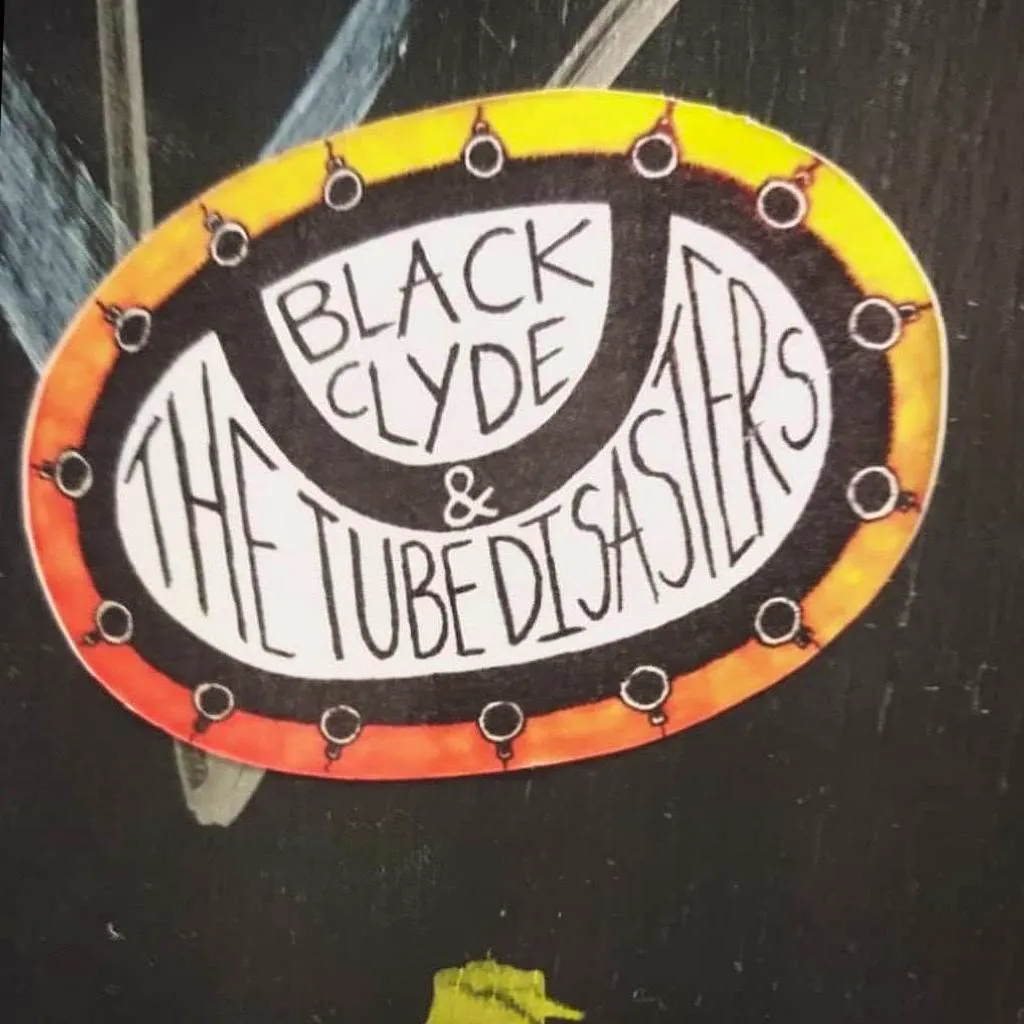 Black Clyde & The Tube Distasters