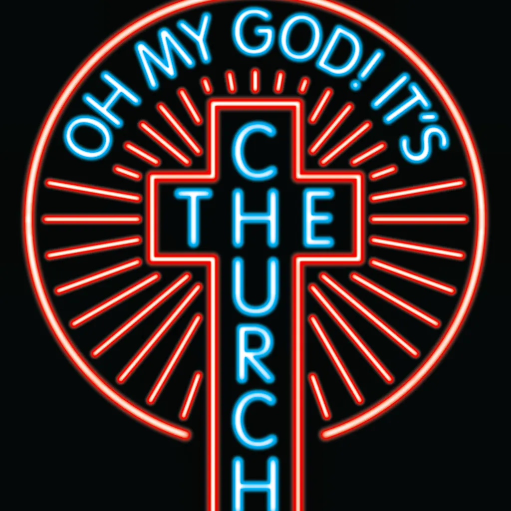Oh My God&excl; It's The Church