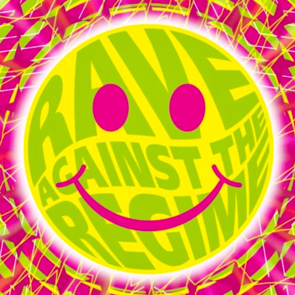 Rave Against The Regime