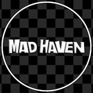 Mad Haven