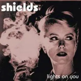 Shields