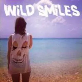 Wild Smiles