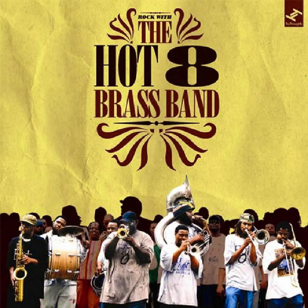 The Hot 8 Brass Band