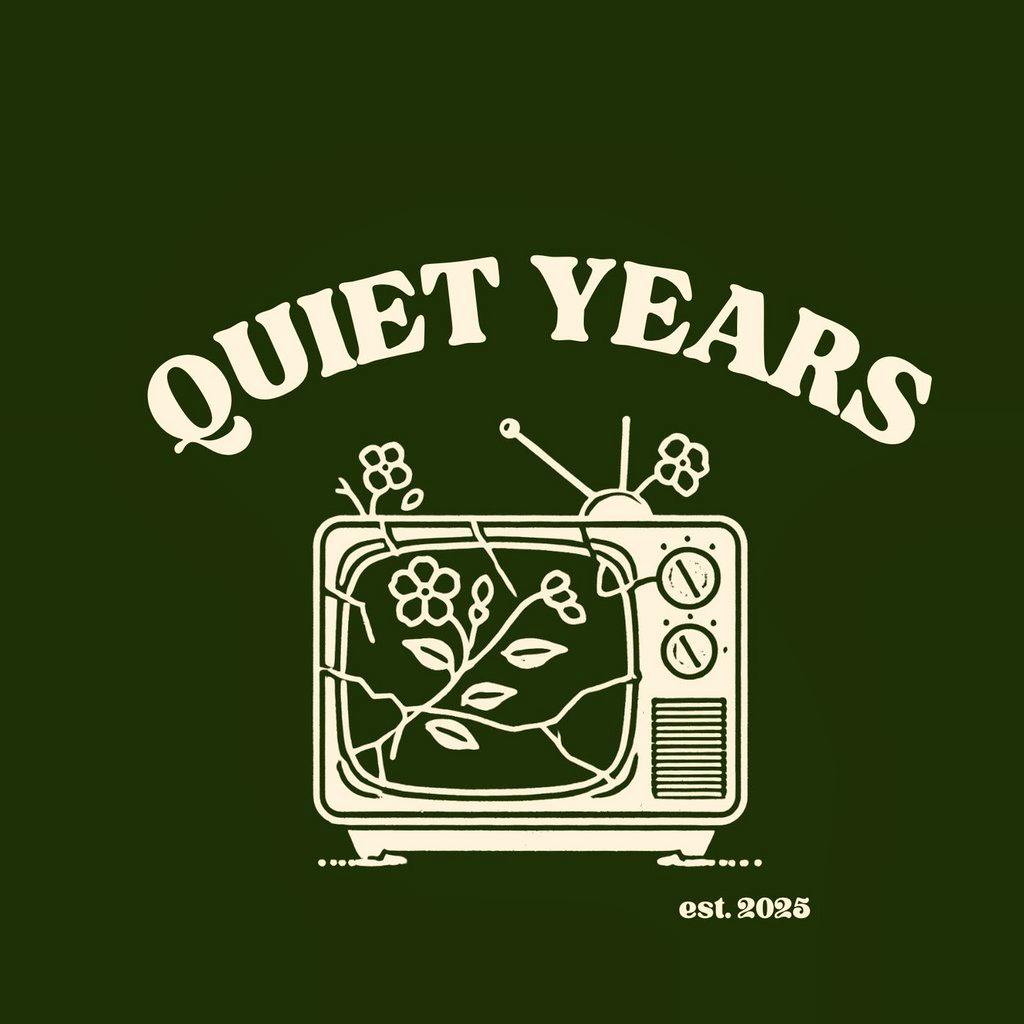 Quiet Years