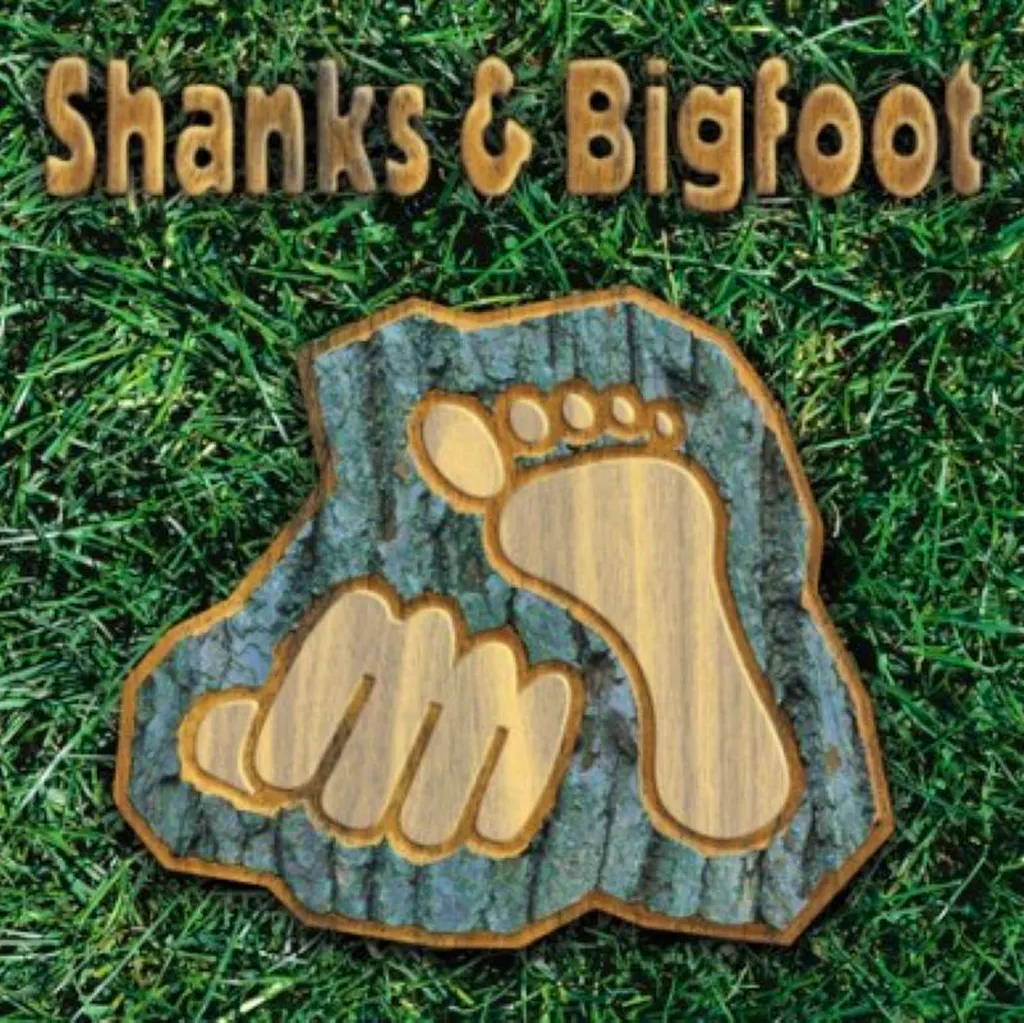 Shanks & Bigfoot