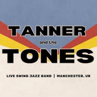 Tanner and the Tones