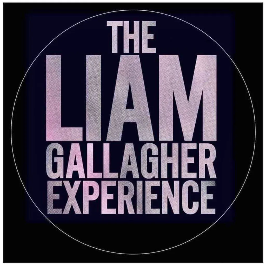 liam gallagher experience
