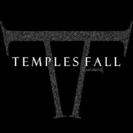 Temples Fall