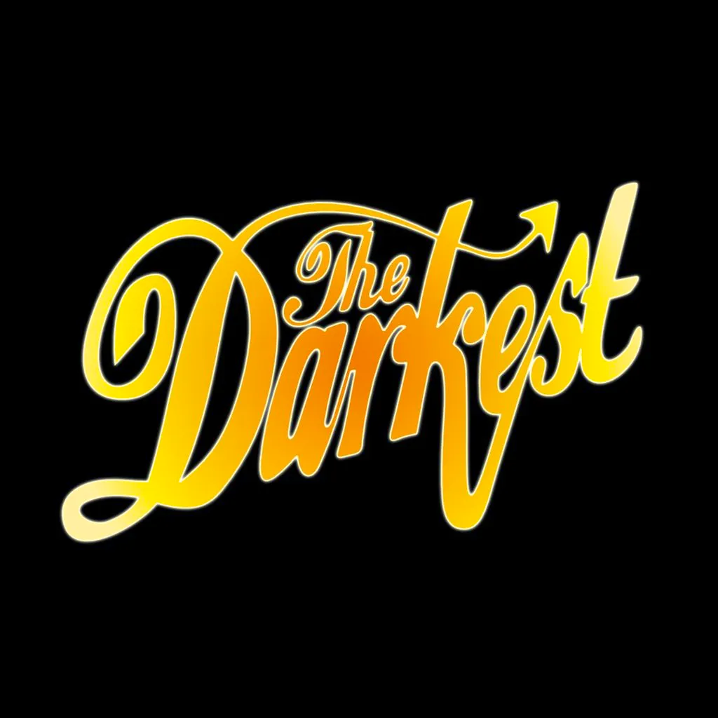 The Darkest &lpar;Tribute to the Darkness&rpar;