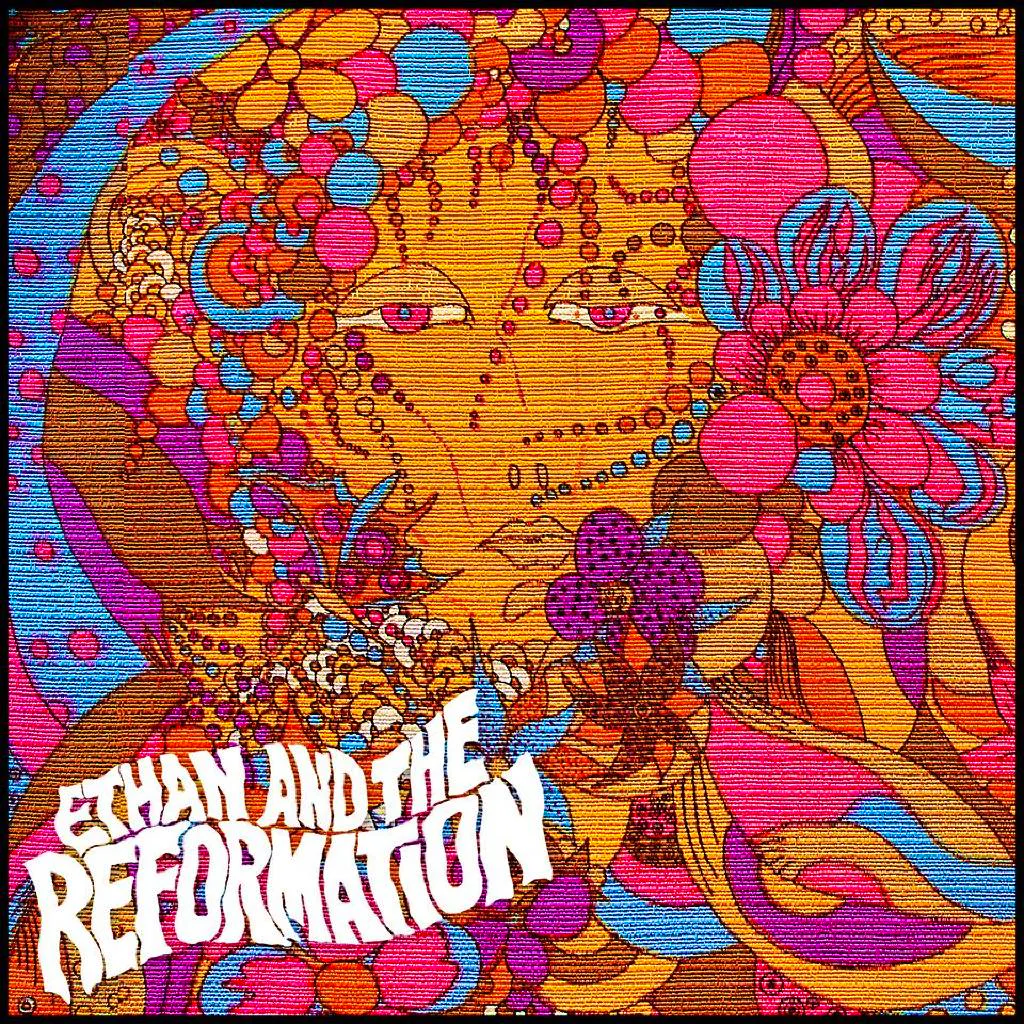 Ethan & The Reformation