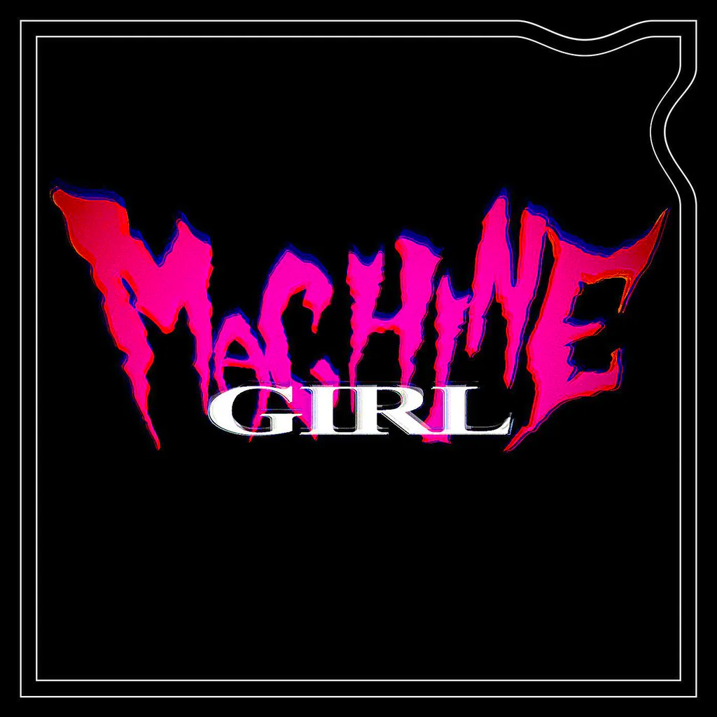 Machine Girl