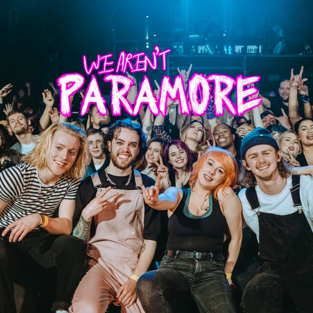 We Aren't Paramore