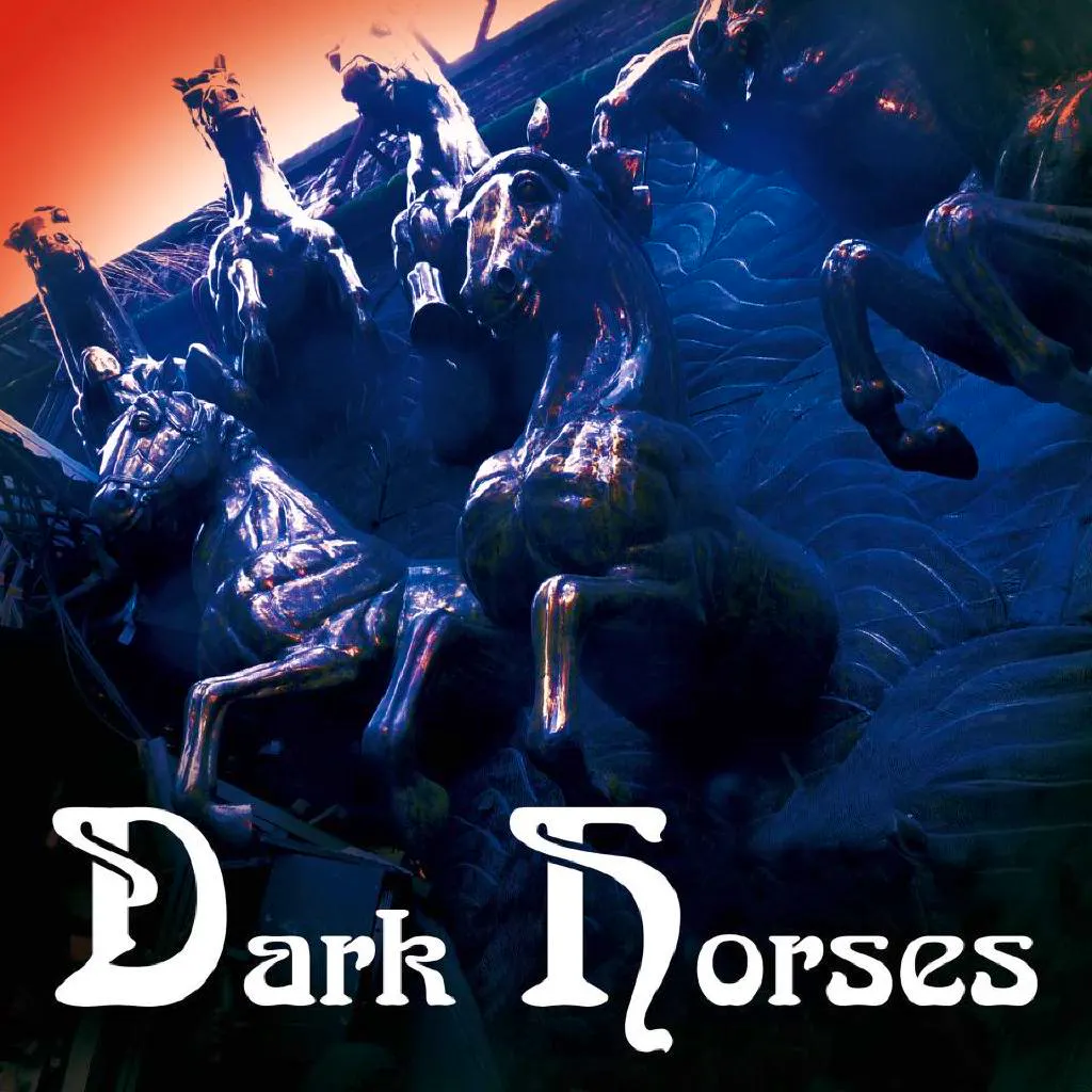 DARK HORSES