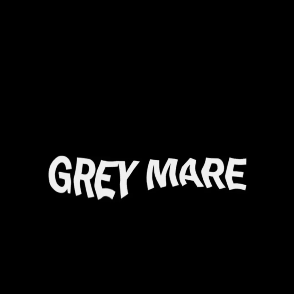 Grey Mare