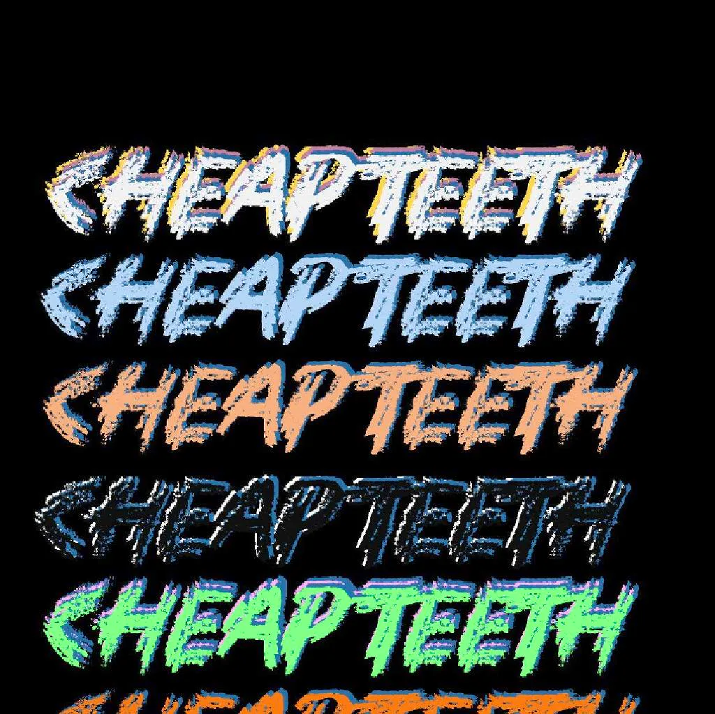 Cheap Teeth