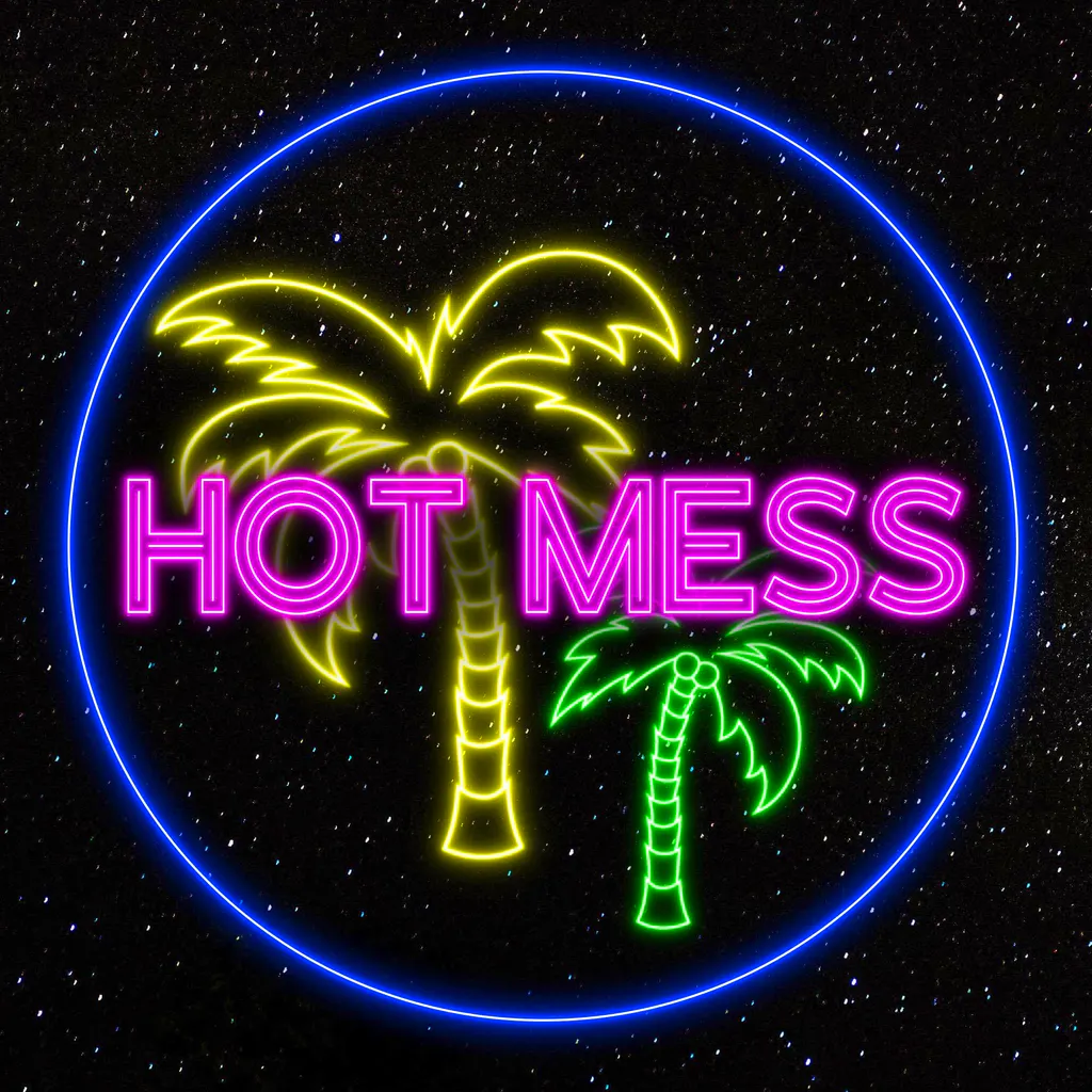 Hot Mess&comma; Scotland