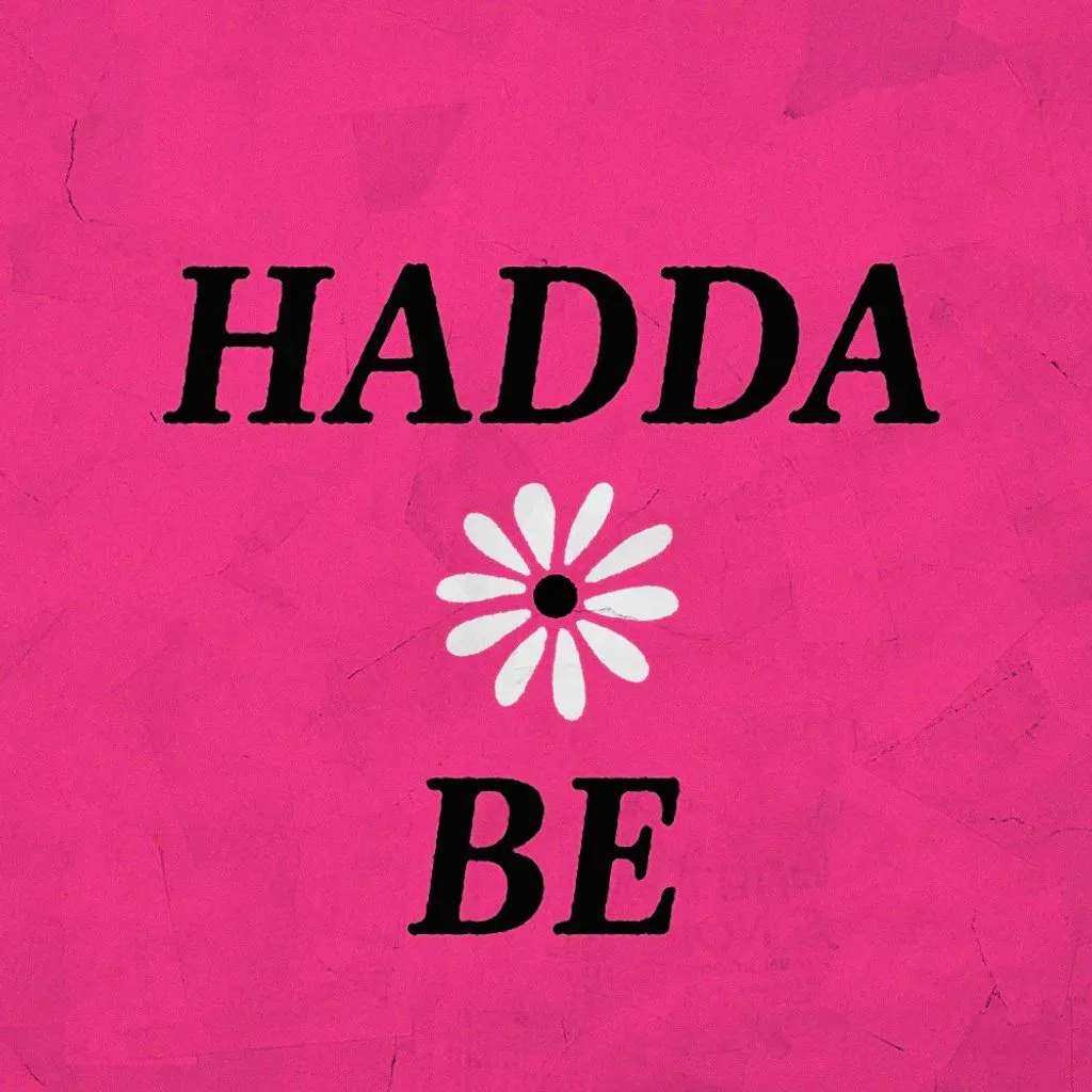 Hadda Be