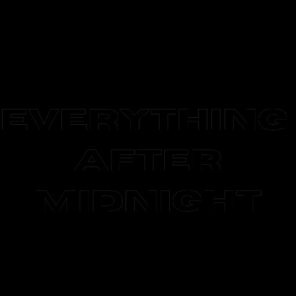 Everything After Midnight