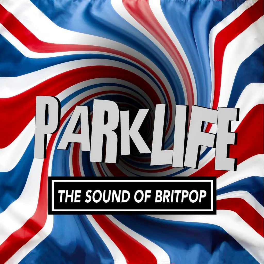 Parklife - The Sound of Britpop