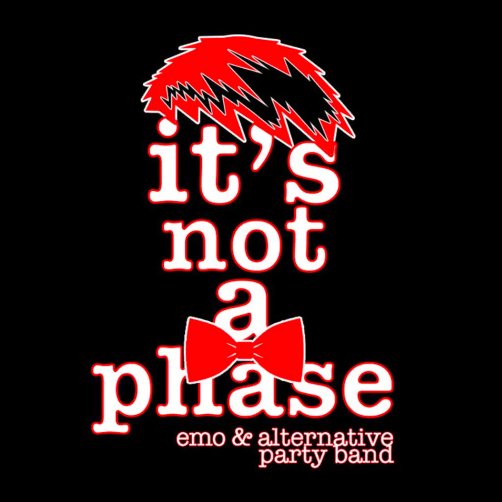 It's Not a Phase